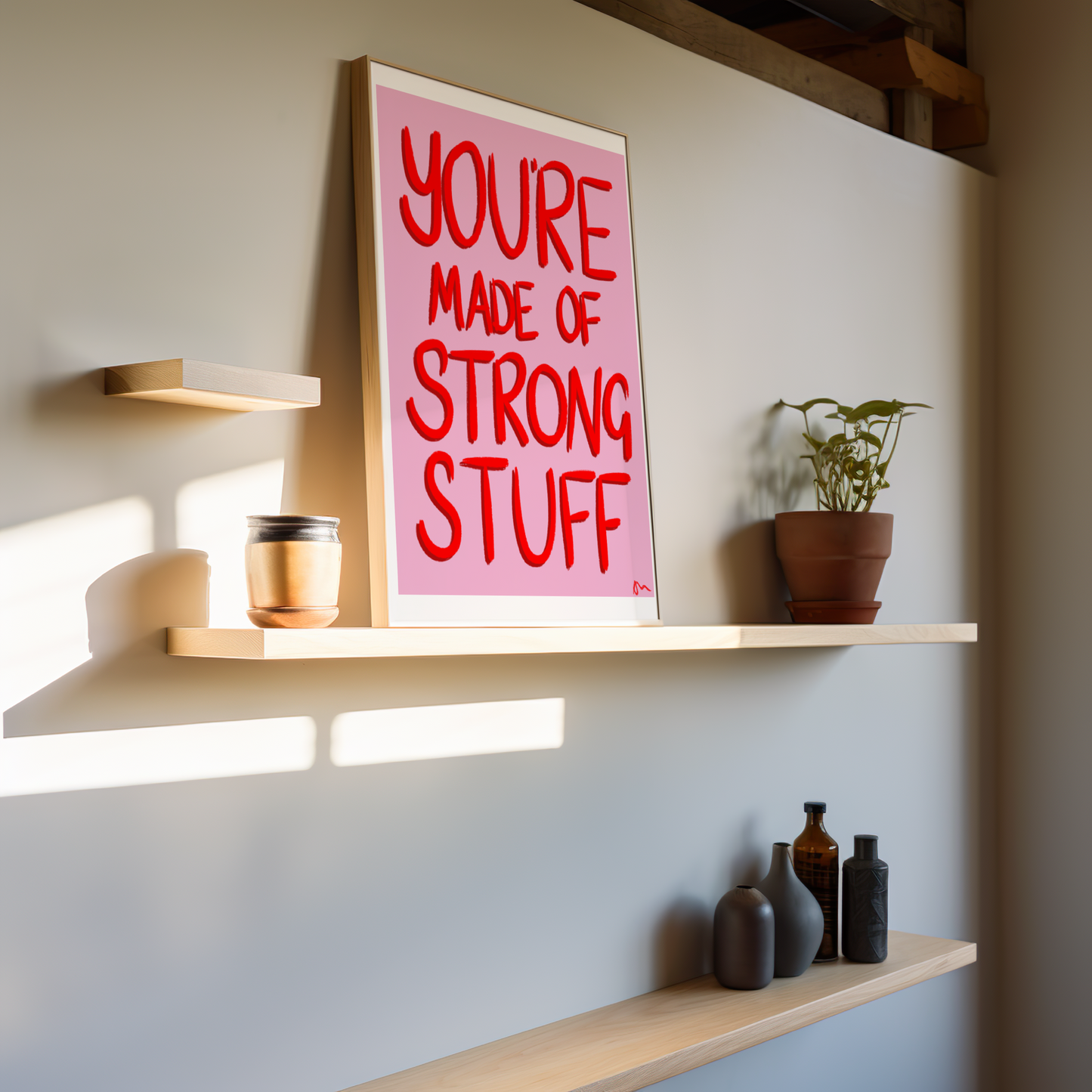 You’re Made of Strong Stuff | Pink and Red Inspirational Print