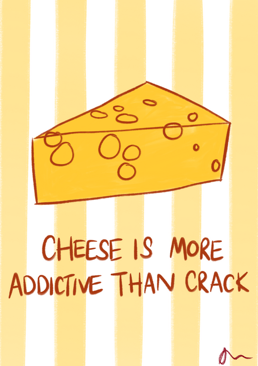 Cheese Is More Addictive Than Crack