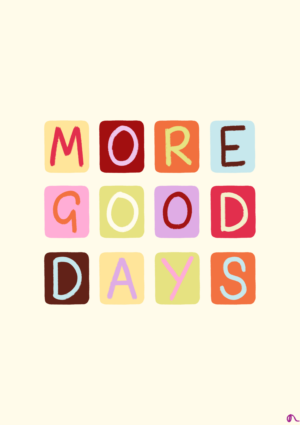 More Good Days | Positive and Inspirational Poster Wall Art