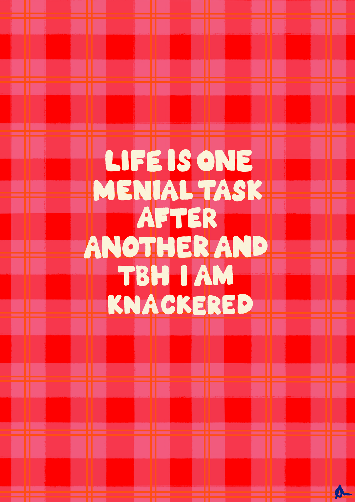 Menial Task | Orange and Pink Honest Art Print