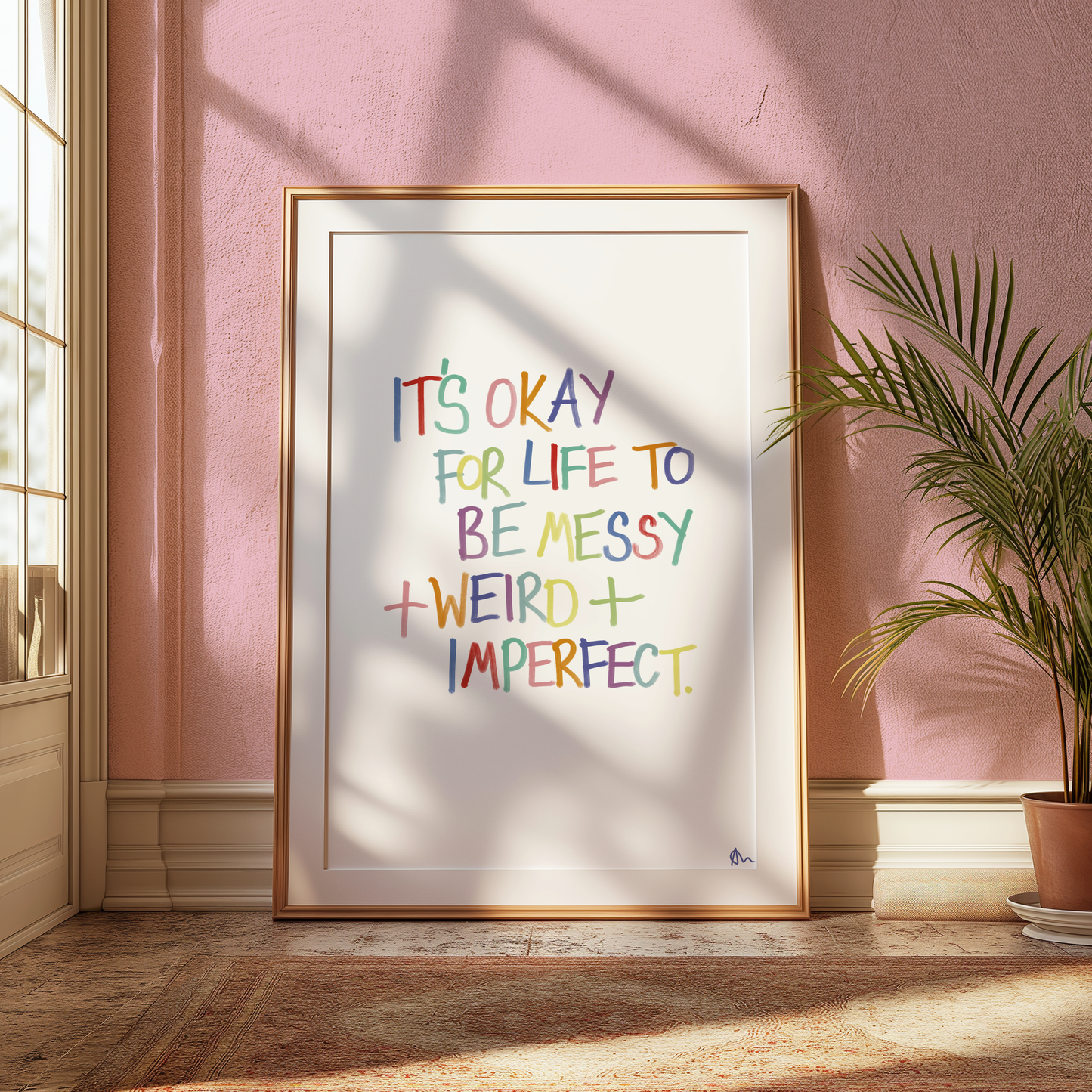 Messy and Imperfect | Colourful and Relatable Quote Typography Wall Art