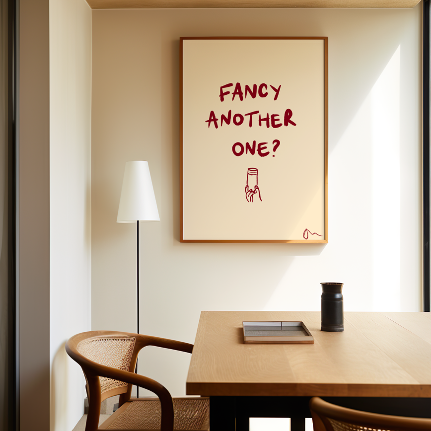 Fancy Another One? | Kitchen Print