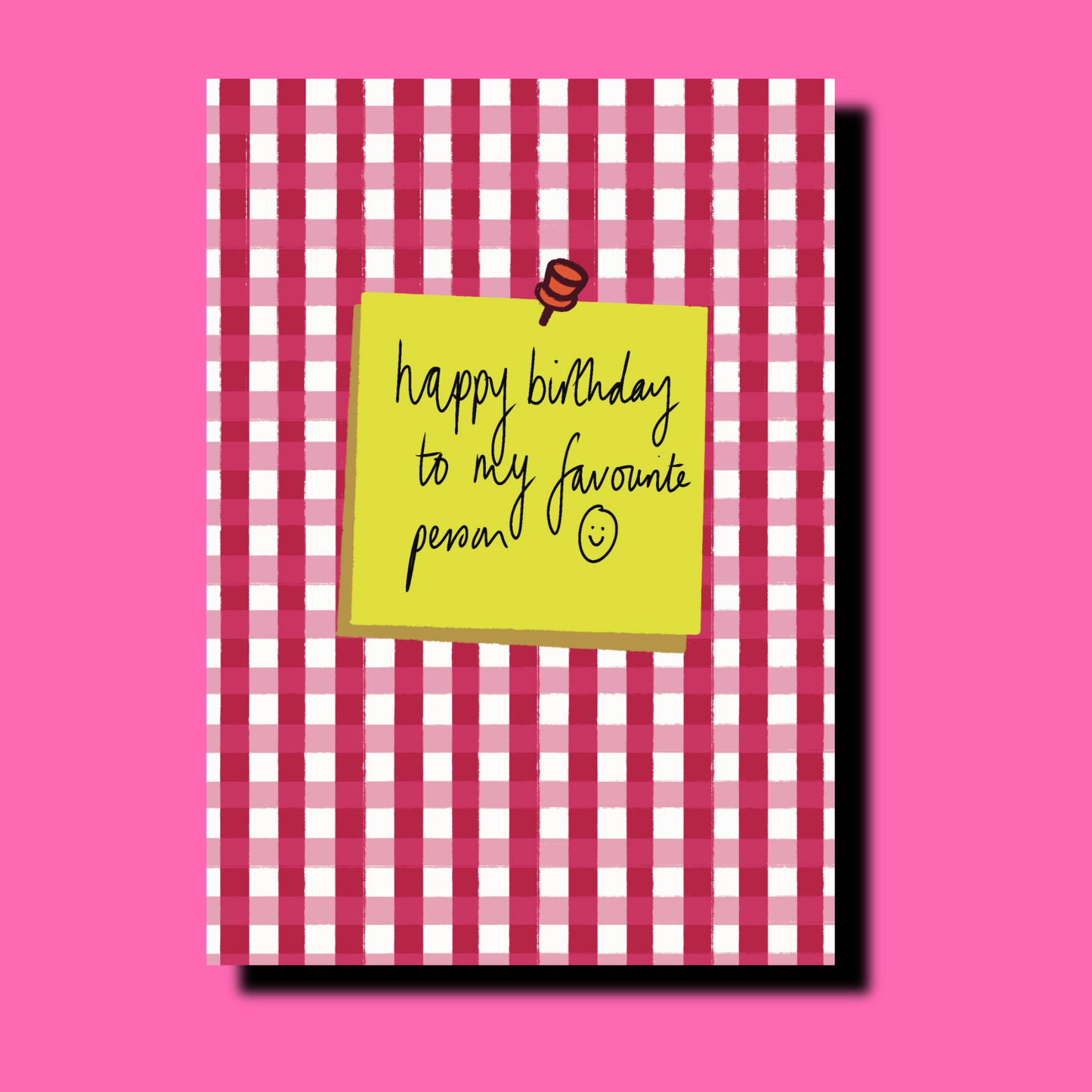 Happy Birthday To My Favourite Person | Birthday Greetings Card