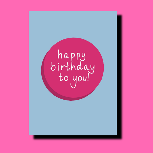 Happy Birthday! | Birthday Greetings Card