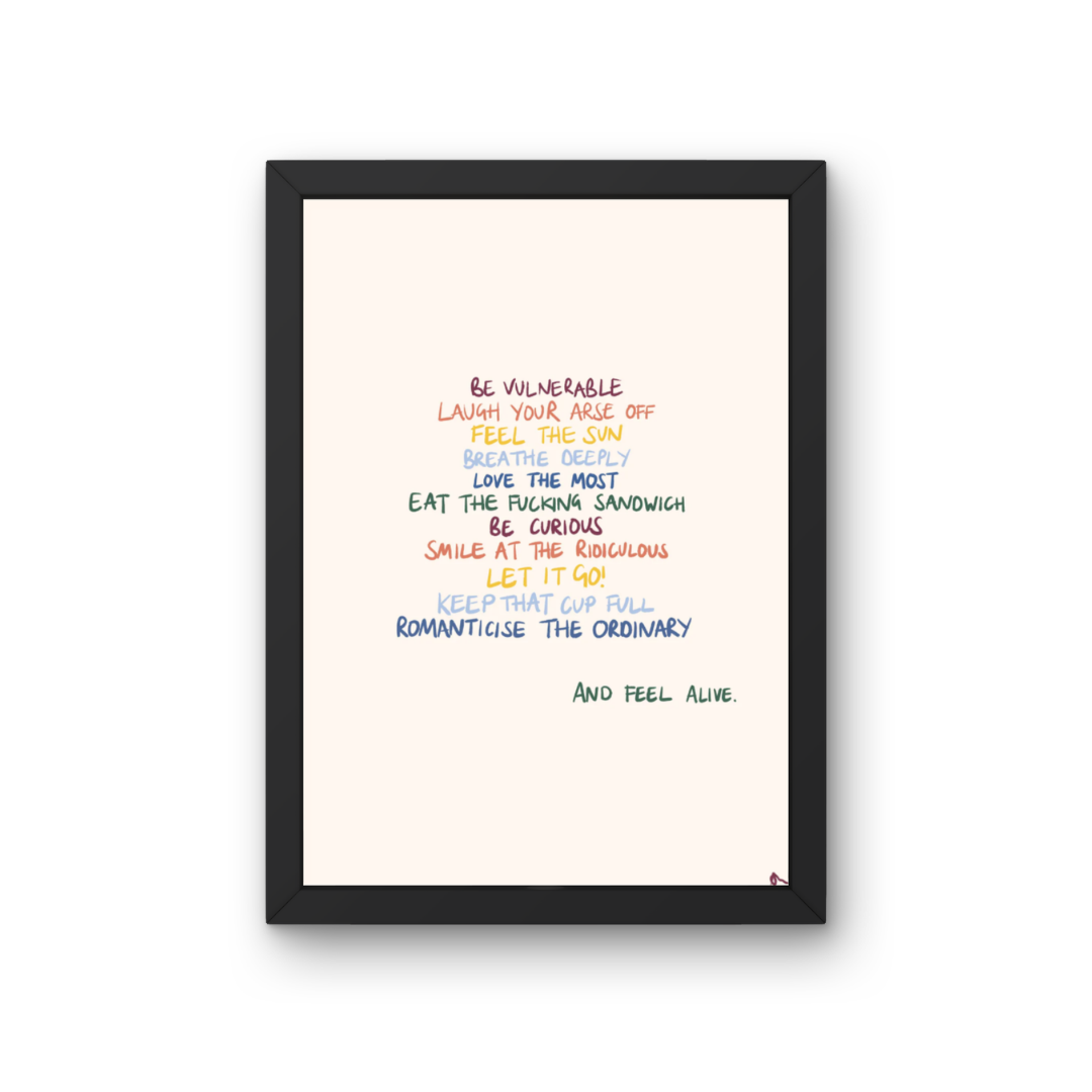 Feel Alive | Inspirational Relatable Colourful Print Poster