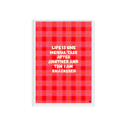 Menial Task | Orange and Pink Honest Relatable Witty Maximalist Art Print