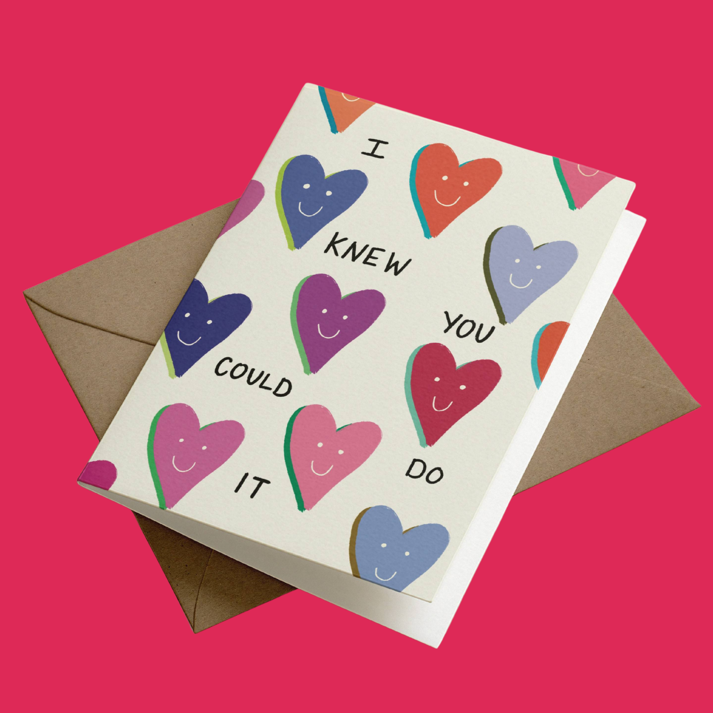 I Knew You Could Do It | Cute Positive Achievement Greetings Card