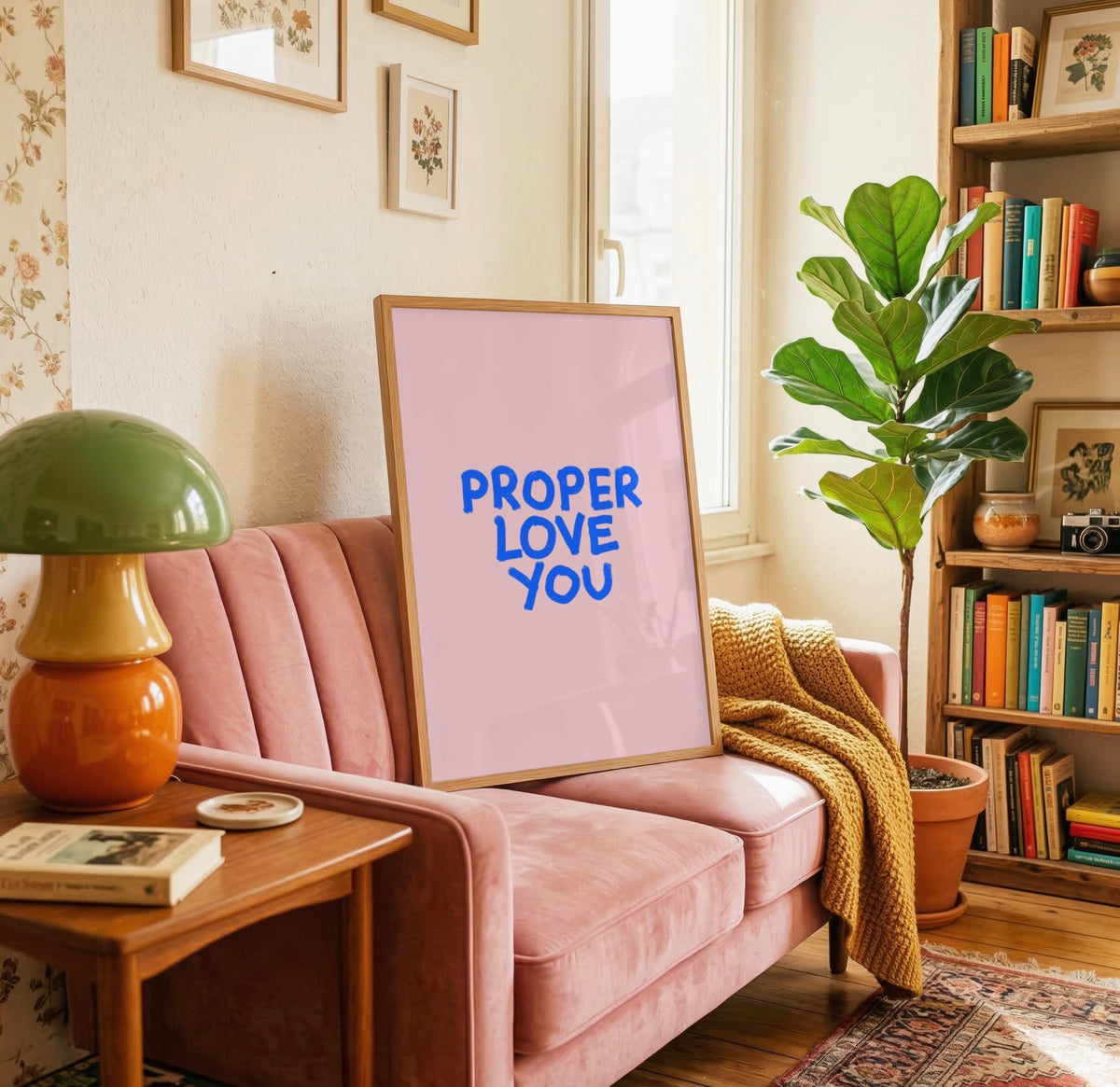 Proper Love You | Romantic Cute Print Wall Art