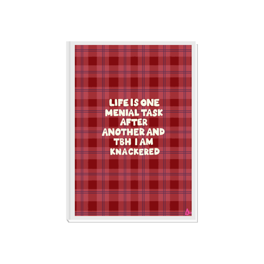 Menial Task | Red Honest Maximalist Slogan Wall Art Print