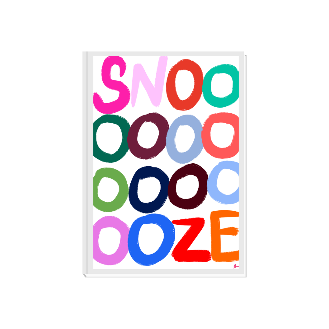 Snoooze | Colourful Bedroom Sleep Typography Playful Art Print