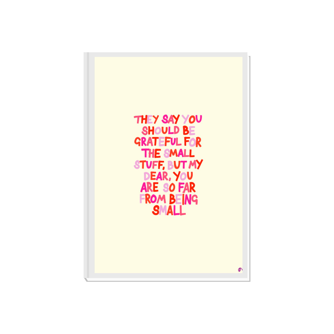 Small Things | Grateful Motivational Pink Print Wall Art