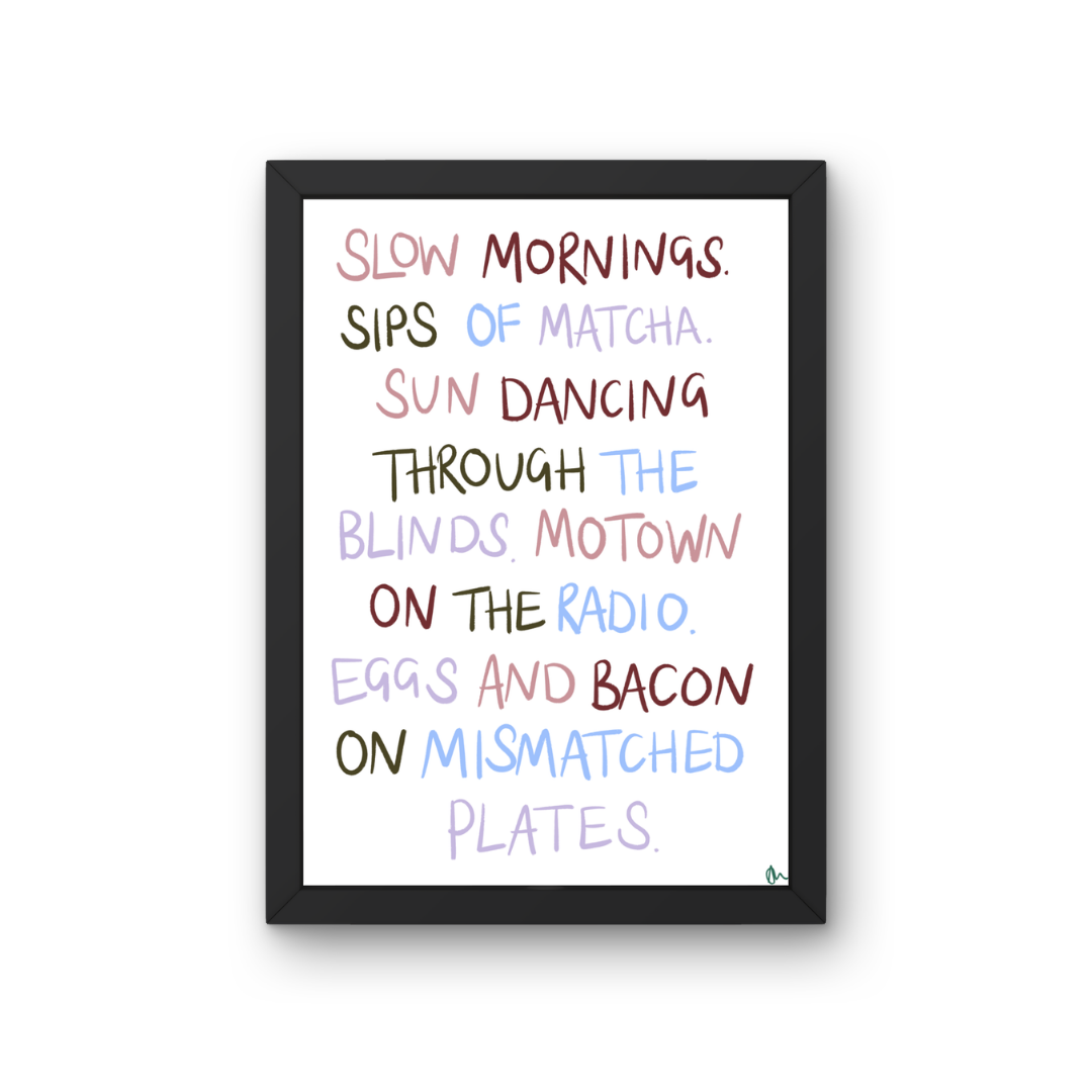 Slow Mornings | Relatable Kitchen Breakfast Food and Drink Print
