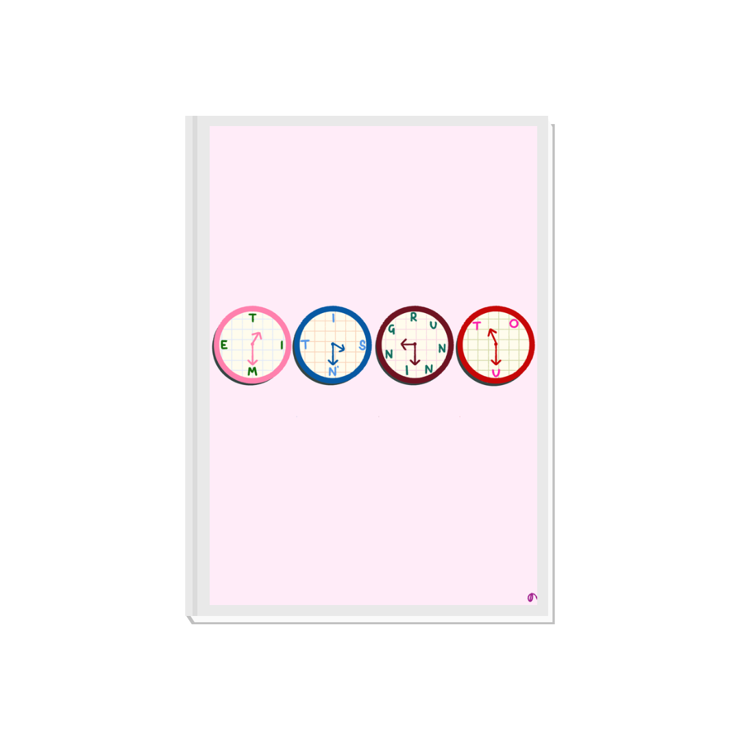 Time Isn’t Running Out | Motivational Print Wall Art