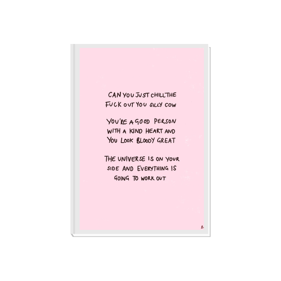 The Universe Is On Your Side | Relatable Motivational Pink Slogan Poster Art Print