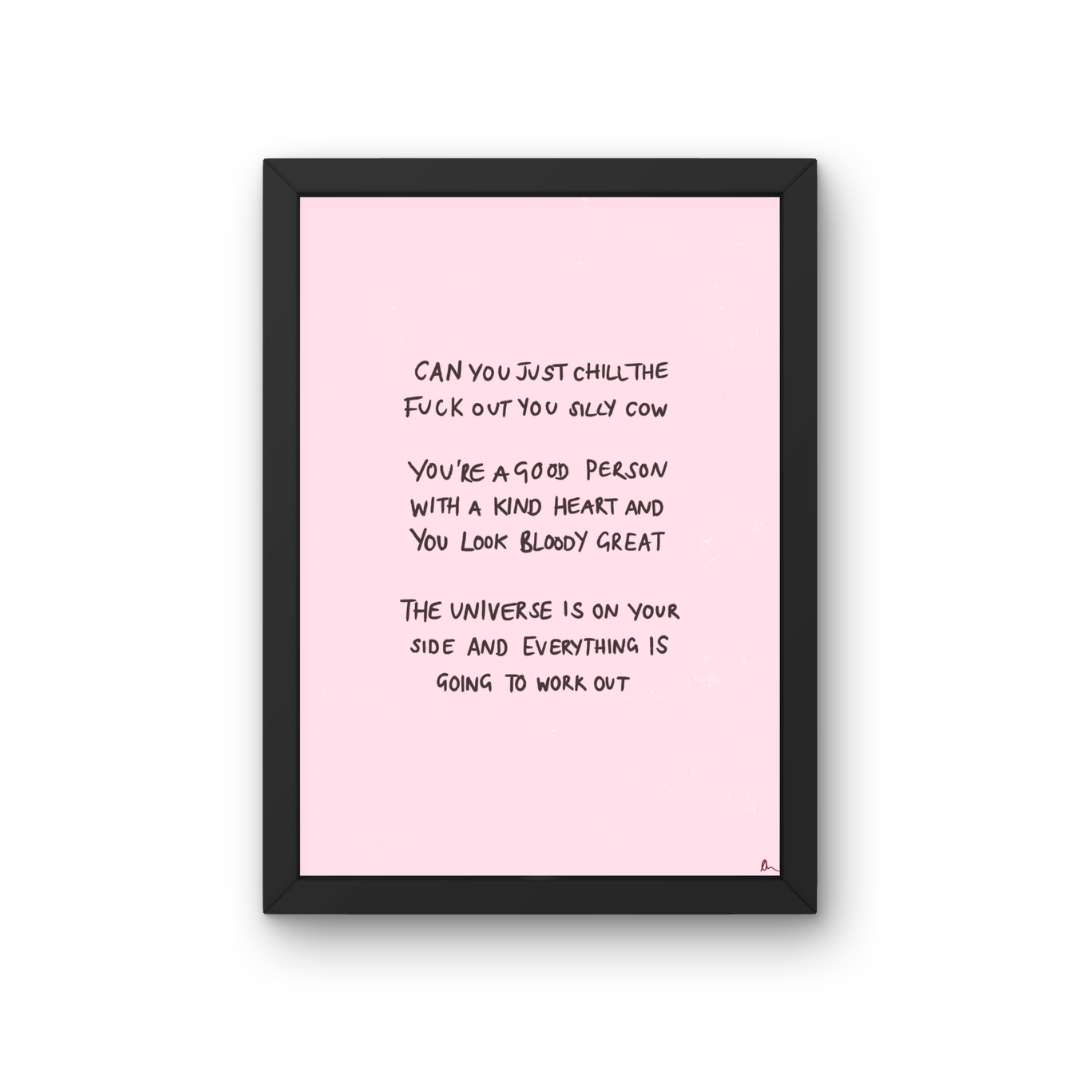 The Universe Is On Your Side | Relatable Motivational Pink Slogan Poster Art Print