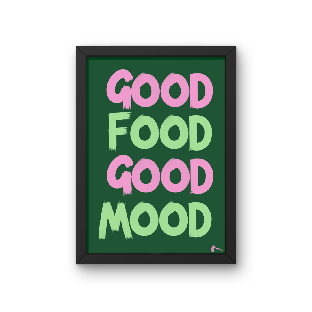 Good Food Good Mood | Pink and Green Bold Maximalist Typographic Kitchen Print