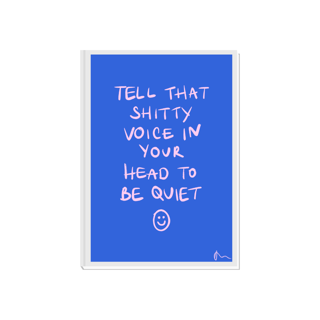 Voice In Your Head | Inspiring Maximalist Quote Blue Art Print