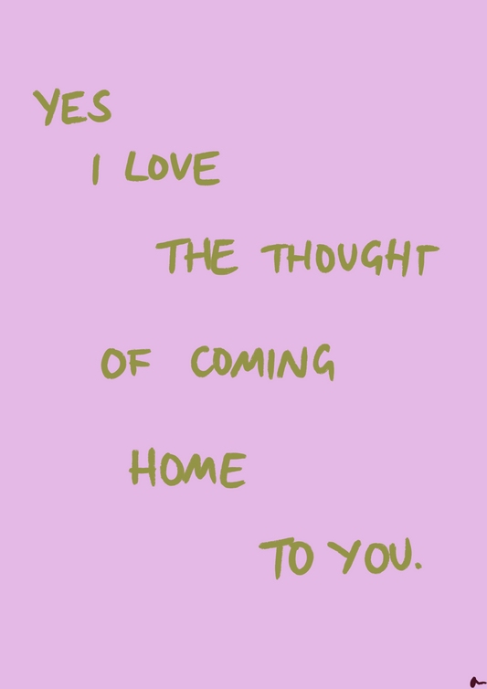 Coming Home To You | Lilac and Green Print