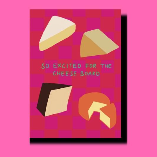 Excited For The Cheeseboard | Christmas Card