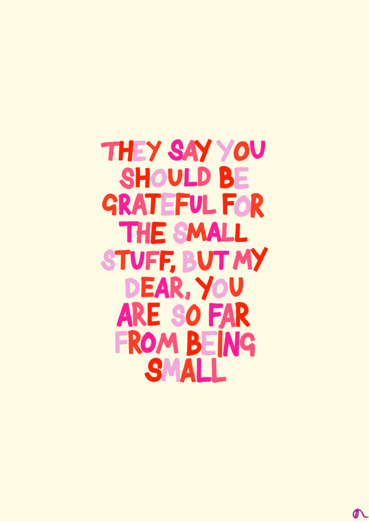 Small Things | Grateful Motivational Pink Print Wall Art