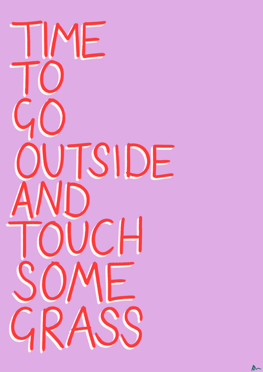 Touch Grass | Pink Art Print